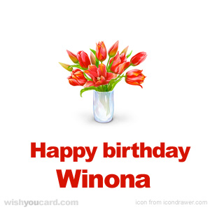 happy birthday Winona bouquet card