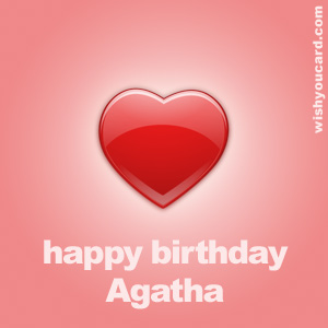 happy birthday Agatha heart card