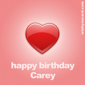 happy birthday Carey heart card