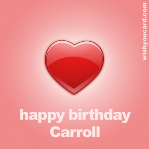 happy birthday Carroll heart card