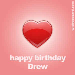 happy birthday Drew heart card