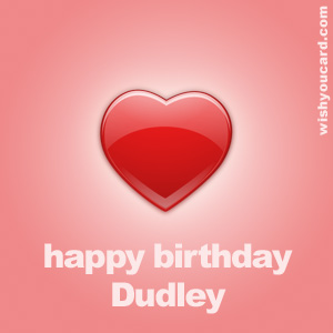 happy birthday Dudley heart card