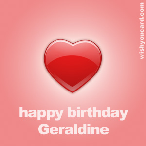 happy birthday Geraldine heart card