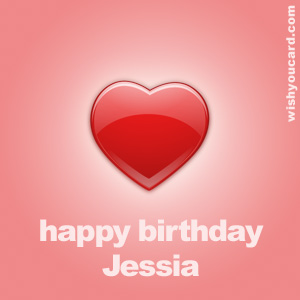 happy birthday Jessia heart card