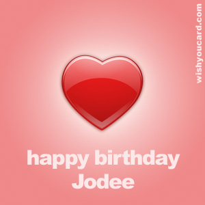 happy birthday Jodee heart card