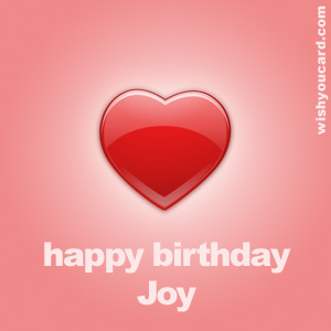 happy birthday Joy heart card