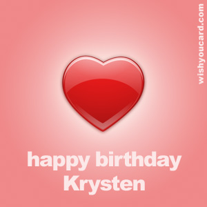 happy birthday Krysten heart card