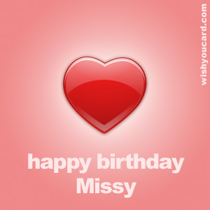 happy birthday Missy heart card