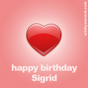 happy birthday Sigrid heart card