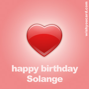 happy birthday Solange heart card
