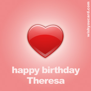 happy birthday Theresa heart card