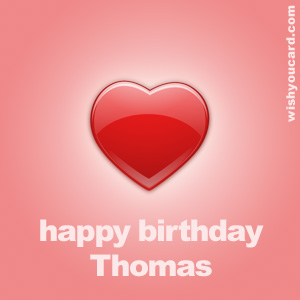 happy birthday Thomas heart card