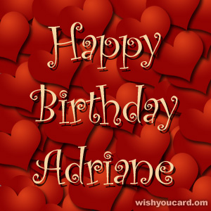 happy birthday Adriane hearts card