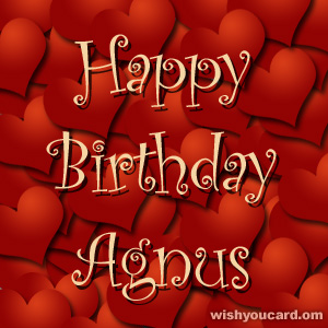 happy birthday Agnus hearts card