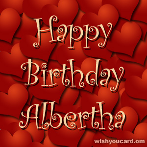 happy birthday Albertha hearts card