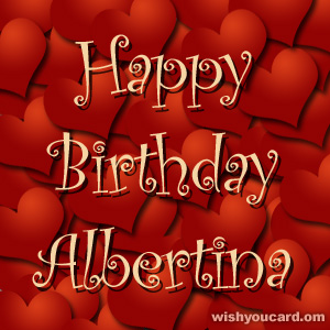 happy birthday Albertina hearts card