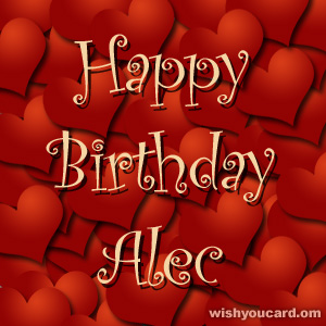 happy birthday Alec hearts card