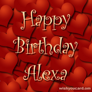 happy birthday Alexa hearts card