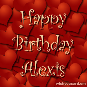 happy birthday Alexis hearts card