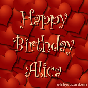 happy birthday Alica hearts card