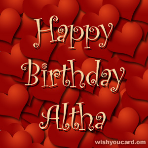 happy birthday Altha hearts card