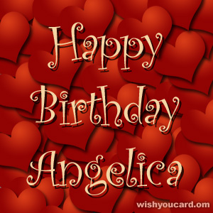 happy birthday Angelica hearts card