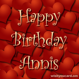 happy birthday Annis hearts card