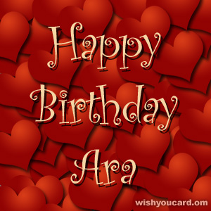 happy birthday Ara hearts card