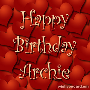 happy birthday Archie hearts card