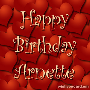 happy birthday Arnette hearts card