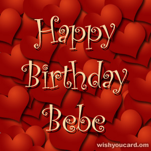 happy birthday Bebe hearts card