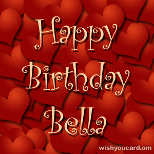 happy birthday Bella hearts card