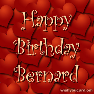 happy birthday Bernard hearts card