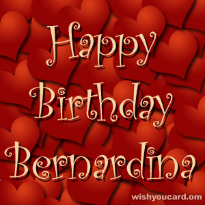 happy birthday Bernardina hearts card