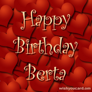 happy birthday Berta hearts card