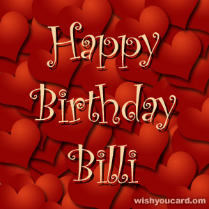 happy birthday Billi hearts card