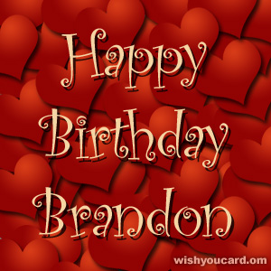 happy birthday Brandon hearts card