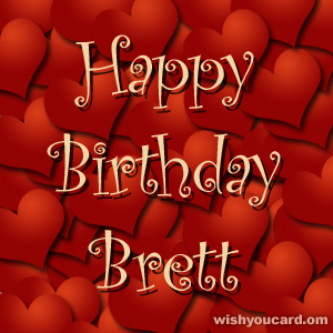 happy birthday Brett hearts card