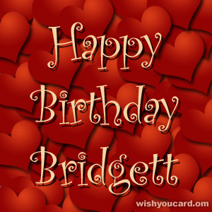 happy birthday Bridgett hearts card