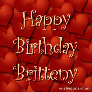 happy birthday Britteny hearts card