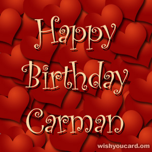 happy birthday Carman hearts card