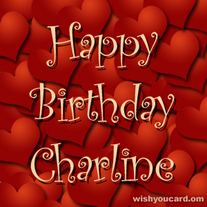 happy birthday Charline hearts card
