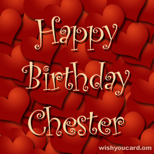 happy birthday Chester hearts card