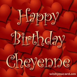 happy birthday Cheyenne hearts card