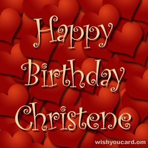 happy birthday Christene hearts card