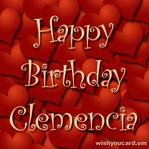 happy birthday Clemencia hearts card