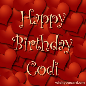 happy birthday Codi hearts card