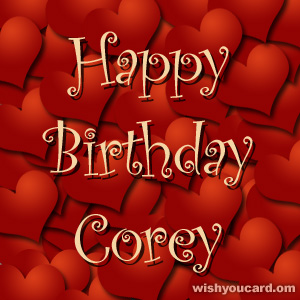 happy birthday Corey hearts card