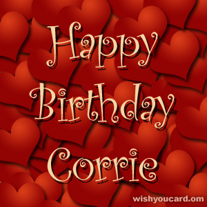 happy birthday Corrie hearts card