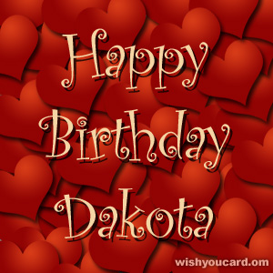 happy birthday Dakota hearts card